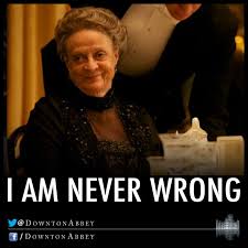 DOWNTON ABBEY LADY VIOLET on Pinterest | Dowager Countess, Downton ... via Relatably.com