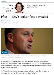 NZ Herald writer Claire Trevett dismantles John Key. Gosh. (click). &#39;How are the mighty fallen!&#39;1. This is just as devastating, in a different way, ... - Trevett-Pfiss-John-Key