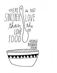 15 Food Quotes to Live By | Foodie Underground via Relatably.com
