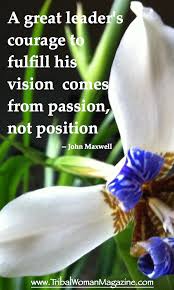 Inspirational Quotes of the Day - Tribal Woman Magazine : Tribal ... via Relatably.com