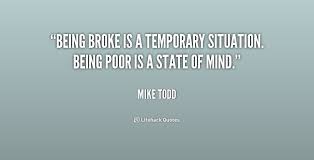 Being Broke Quotes. QuotesGram via Relatably.com