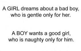 A girl dreams about a bad boy who is gentle only for her... a boy ... via Relatably.com