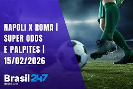Napoli x Roma - Super Odds e Palpites do Futebol - 15/02/2026