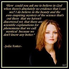 Love her!!! | Humanist | Pinterest | Jodie Foster, Physics and ... via Relatably.com