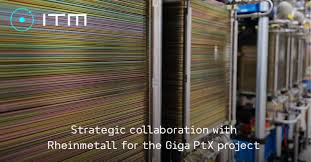ITM Power – Strategic collaboration with Rheinmetall for the Giga PtX project