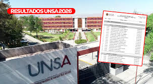 ¡UNSA 2026! ¿Ingresaste? Resultados, Puntajes y Lista AQUÍ