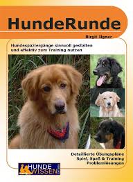 Hunderunde im Hundewissen Verlag von Birgit Ilgner » Hundeurlaub ...