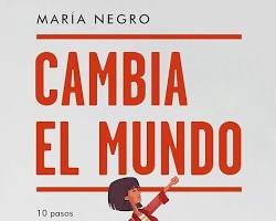 Imagen de Libro Cambia el mundo: 10 pasos hacia una vida sostenible