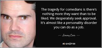 TOP 25 QUOTES BY JIMMY CARR (of 92) | A-Z Quotes via Relatably.com