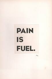 Pain is fuel - Fitness Quotes - Get Motivated, Get Fit! via Relatably.com