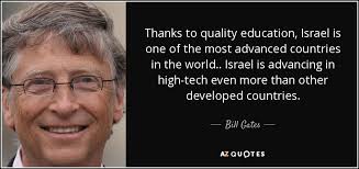 Bill Gates quote: Thanks to quality education, Israel is one of ... via Relatably.com