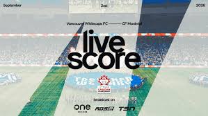 Live at 10pm - Vancouver Whitecaps FC v CF Montréal