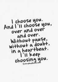 30 Best Quotes About Love with Images | I Choose You, Love quotes ... via Relatably.com