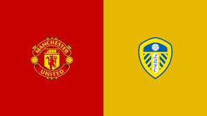 How to watch today's Manchester United vs Leeds Premier League game: Live stream, TV channel, and start time