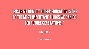 Higher Education Quotes. QuotesGram via Relatably.com