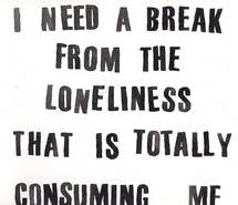 break, life, loneliness, lonely, need, quote - image #59805 on ... via Relatably.com