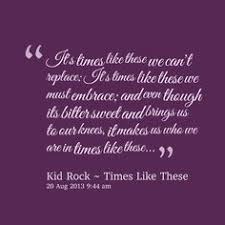 Kid Rock Lyrics on Pinterest | Kid Rock Quotes, Classic Rock ... via Relatably.com