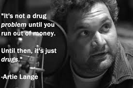 Greatest ten admired quotes by artie lange images Hindi via Relatably.com