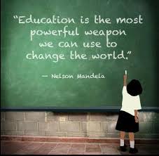 Image result for mandela quote most powerful weapon is education