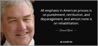 TOP 25 QUOTES BY CONRAD BLACK | A-Z Quotes via Relatably.com