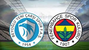 Beyoğlu Yeni Çarşı - Fenerbahçe maçı saat kaçta, hangi kanalda?