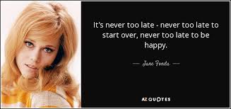 TOP 25 QUOTES BY JANE FONDA (of 219) | A-Z Quotes via Relatably.com