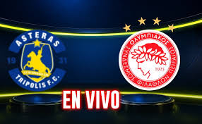 Asteras vs Olympiacos: Ver EN VIVO y GRATIS el resultado de la transmisión HOY domingo 30 de agosto, jornada 2