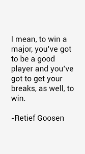 retief-goosen-quotes-8952.png via Relatably.com