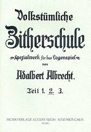 Adalbert Albrecht : Volkstümliche Zitherschule Ban... - yatego.