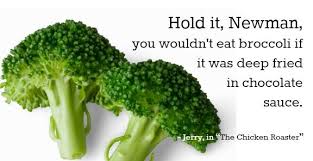 Broccoli Quotes. QuotesGram via Relatably.com