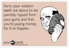 Wisdom Teeth on Pinterest | Teeth, Wisdom and Wisdom Tooth via Relatably.com