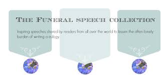 Free Sample Eulogies, Funeral Speeches, Eulogy Examples via Relatably.com