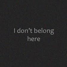 I don&#39;t belong here | Me | Pinterest via Relatably.com