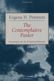 Eugene Peterson: quotes from The Contemplative Pastor | This Body via Relatably.com