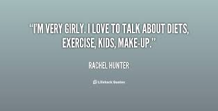 Rachel Hunter Quotes. QuotesGram via Relatably.com