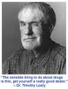 [NOTE: All quotations are by Timothy Leary.] - LearyQuote01