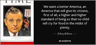 QUOTES BY SIDNEY HILLMAN | A-Z Quotes via Relatably.com