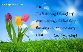 Good Morning Quotes For Him | Good Morning Quotes | Morning Quotes | via Relatably.com