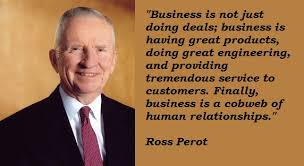 Ross Perot Quotes. QuotesGram via Relatably.com