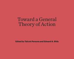 Image of Toward a General Theory of Action (1951) book