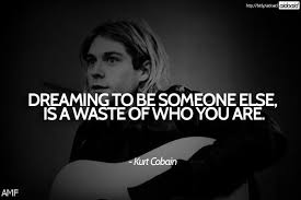 Kurt Cobain Quotes 2015-2016 – Fashiony via Relatably.com