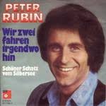 Peter Rubin - Wir zwei fahren irgendwo hin. Song ID: IT03148. The song Peter Rubin - Wir zwei fahren irgendwo hin is professional recreation. - IT03148