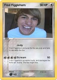 Name : Fred Figglehorn. Type : Colorless. Attack 1 : Judy Fred Figglehorn pictures the foe as Judy and falls in love with the foe. Attack 2 : Scream - gOF35XAITPN