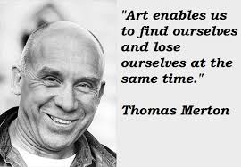 Thomas Merton&#39;s quotes, famous and not much - QuotationOf . COM via Relatably.com