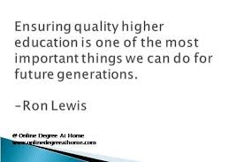 Inspirational quotes about education. Ensuring quality higher ... via Relatably.com