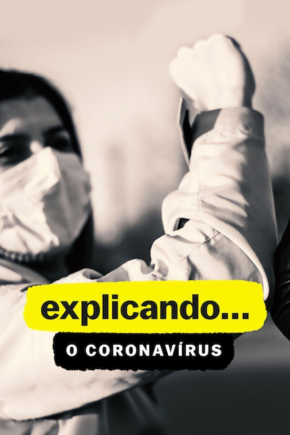 Explicando... O Coronavirus