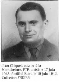 CHIQUET Jean (coll. FNDIRP)fusillé le 19 juin 1943 - 83d13f33c644b1061de0dd8a803613de