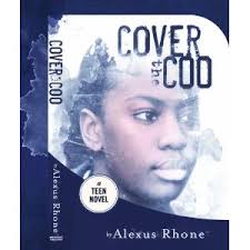 Author Alexis Rhone Talks About Her Latest Teen Novel: Cover the Coo - coverthecoo