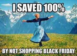 Quotes About Black Friday Shopping. QuotesGram via Relatably.com