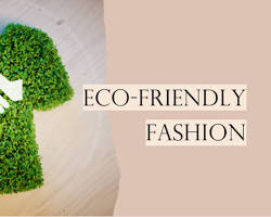 Sustainable fashion reducing waste